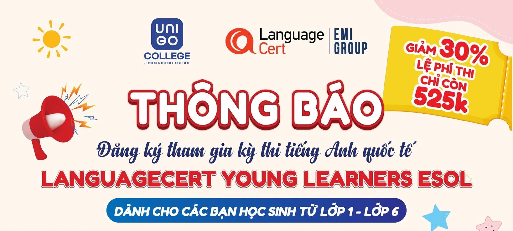 CHÍNH THỨC MỞ CỔNG ĐĂNG KÝ KỲ THI TIẾNG ANH QUỐC TẾ LANGUAGECERT YOUNG LEARNERS ESOL - ĐỢT 2
